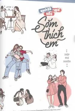 Khuyên Anh Nên Sớm Thích Em