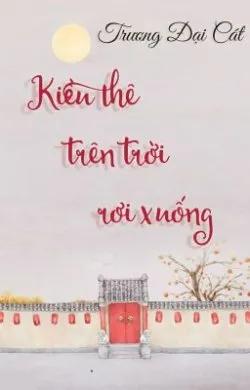 Kiều Thê Trên Trời Rơi Xuống