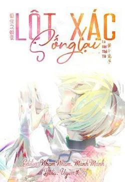 Lột Xác Sống Lại