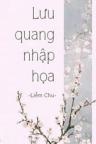 Lưu Quang Nhập Họa