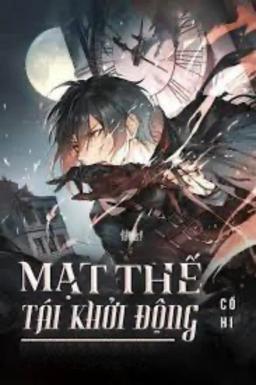 Mạt Thế Tái Khởi Động