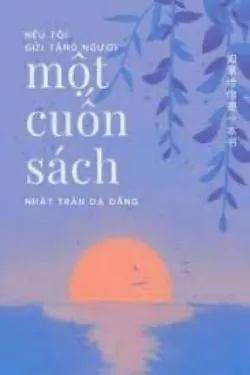 Nếu Tôi Gửi Tặng Người Một Cuốn Sách