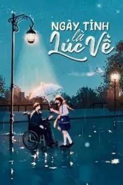 Ngày Tỉnh Là Lúc Về