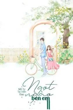 Ngọt Ngào Bên Em