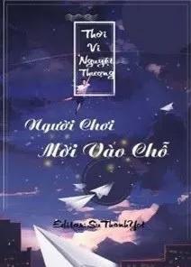 Người Chơi Mời Vào Chỗ