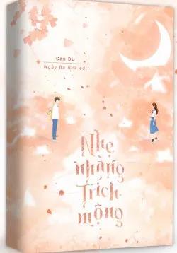 Nhẹ Nhàng Trích Mộng