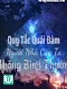 Quy Tắc Quái Đàm Người Nhà Của Ta Không Bình Thường