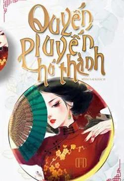 Quyến Luyến Phù Thành