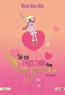 Sẽ Có Thiên Thần Thay Anh Yêu Em