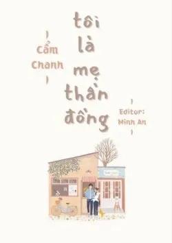 Ta Là Mẹ Thần Đồng