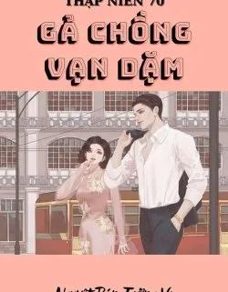 Thập Niên 70 Gả Chồng Vạn Dặm