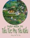 [Thập Niên 70] Tiểu Tức Phụ Yêu Kiều