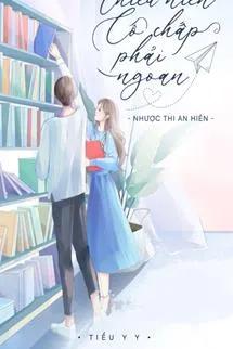 Thiếu Niên Cố Chấp Phải Ngoan