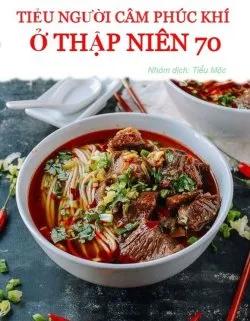Tiểu Người Câm Phúc Khí Ở Thập Niên 70
