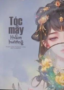 Tóc Mây Thêm Hương
