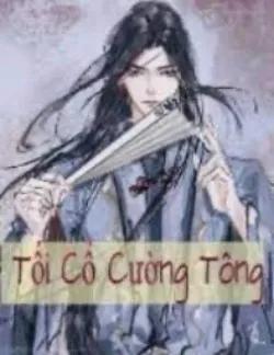 Tối Cổ Cường Tông - Quân Thường Tiếu