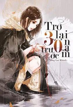 Trở Lại 30 Năm Trước