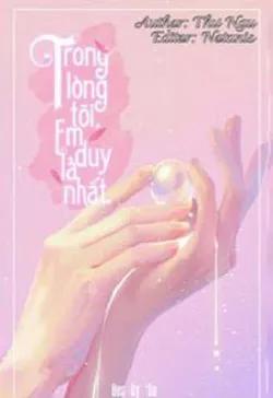 Trong Lòng Tôi, Em Là Duy Nhất