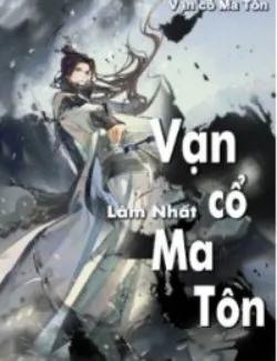 Vạn Cổ Ma Tôn