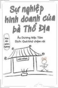 Việc Kinh Doanh Của Bà Thổ Địa