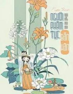 Xuyên Thành Người Phàm Tục Bần Hàn