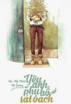 Yêu Anh Phụ Hồ Sát Vách